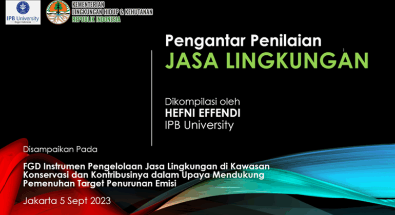 guru-besar-ipb-university-ajukan-konsep-awal-penilaian-jasa-ekosistem-ke-klhk-news